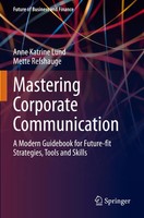 Mastering Corporate Communication | Anne Katrine Lund (U. A.) | Taschenbuch