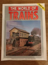 MAGAZINE - The World Of Trains Magazine Railwayana Part #38
