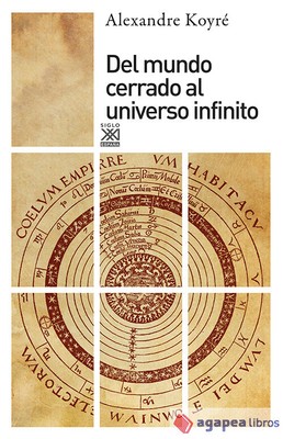 Del mundo cerrado al universo infinito. NUEVO. ENVÍO URGENTE (Agapea)