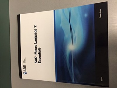 SAS MACRO LANGUAGE 1: ESSENTIALS By Jim Simon & Linda Mitterling Mint Condition