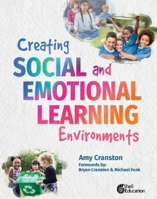 Amy Cranston Cransto Creating Social and Emotional Learning Enviro (Taschenbuch)