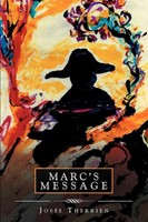 Josee Therrien | Marc's Message | Taschenbuch | Englisch (2012) | Xlibris