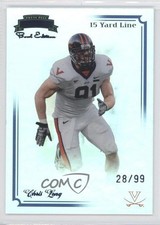 2008 Press Pass Legends Bowl Edition 15 Yard Line 28/99 Chris Long #19 0j5