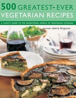 Valerie Ferguson - 500 Greatest-Ever Vegetarian Recipes - Paperback - G245Z