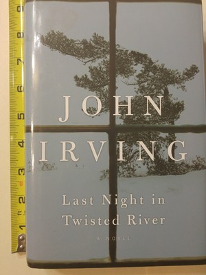 Last Night in Twisted River: A Novel