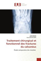 Tarek Bardaa (U. A.) | Traitement Chirurgical Et Fonctionnel Des Fractures Du...
