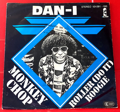 Dan-I Monkey Chop 7''PC GERMAN ORIG 1979 Island 101 091 Roller Do It Boogie VINYL