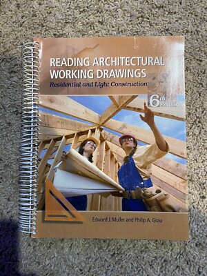 Reading Architectural Working Drawings : Residential and Light Construction 