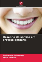 Desenho Do Sorriso Em PróTese DentáRia Sudhanshu Srivastava