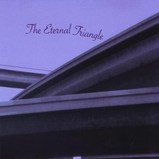 Eternal Triangle Eternal Triangle (CD) (UK IMPORT)
