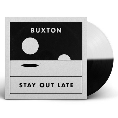Buxton - Stay Out Late - Vinyl - New