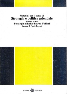 Materialien für den Kurs Unternehmensstrategie und -politik (Vol. 1)