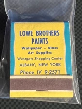 VINTAGE MATCHBOOK - LOWE BROTHERS PAINTS - ALBANY, NY - UNSTRUCK!