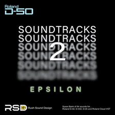 'Soundtracks 2 Epsilon' Roland D-50, D-05, D-550, Roland Cloud VST and V-Synth