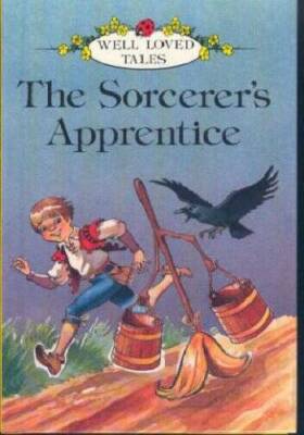 Sorcerers Apprentice (Well Loved Tales) - Hardcover - VERY GOOD