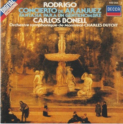 Rodrigo Concierto de Aranjuez CARLOS BONELL DUTOIT Decca CD 400054-2