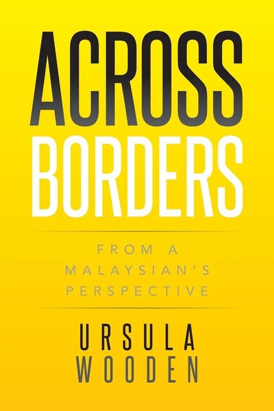 Ursula Wooden | Across Borders | Taschenbuch | Englisch (2014) | Xlibris-image