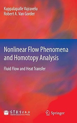 NONLINEAR FLOW PHENOMENA AND HOMOTOPY ANALYSIS: FLUID FLOW By Kuppalapalle NEW