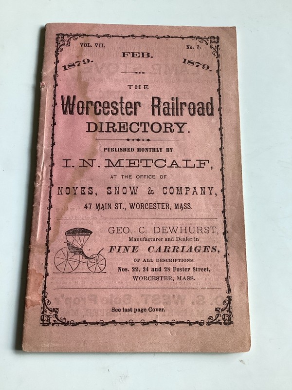 1879 Worcester MA Railroad Directory Schedule Booklet Train 32 Pages Advertising