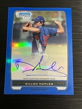 2012 12 BOWMAN CHROME BLUE REFRACTOR DILLON MAPLES AUTO RC #BCP75 ROOKIE #’d/150
