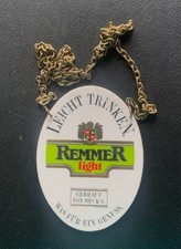 Zapfhahnschild "Remmer light", mit Kette.
