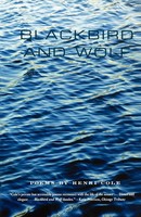 Blackbird And Wolf Poems Henri Cole Taschenbuch Kartoniert / Broschiert Englisch
