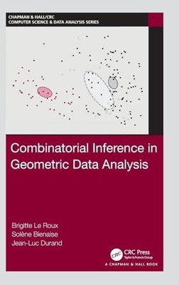 Jean-Luc Durand - Combinatorial Inference in Geometric Data Analysis - - X555z