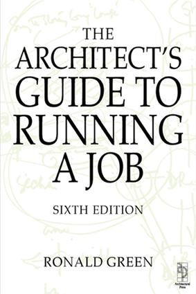 Architect's Guide to Running a Job - 6th Edition