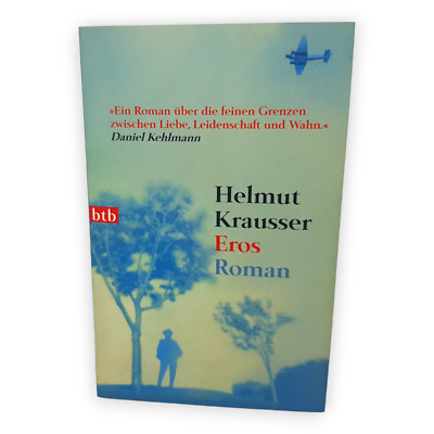 Eros Helmut Krausser Roman 2008 1 Auflage btb Random House Verlag Taschenbuch