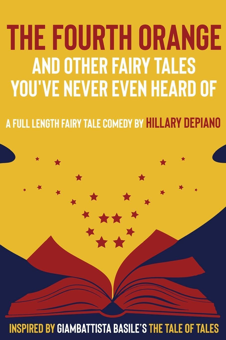 Thumbnail - Hillary Depiano (u. A.) | The Fourth Orange And Other Fairy Tales