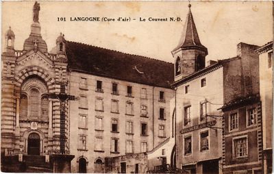 Old postcard Langogne - Le Couvent N.-D. (638268)