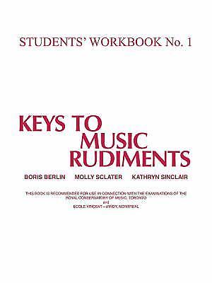 Keys to Music Rudiments: Students' Workbook No. 1 by Berlin, Boris, paperback,