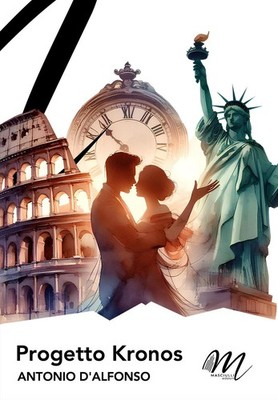 Libro - Antonio D'Alfonso - Progetto Kronos  - Masciulli Edizioni