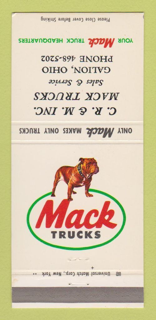 Matchbook Cover - Mack Semi Trucks Galion OH 30 Strike