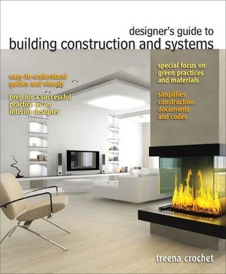 Designer's Guide to Building Construction and Systems Treena Crochet Taschenbuch