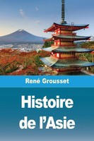 René Grousset | Histoire De L'asie | Taschenbuch | FranzöSisch (2024)