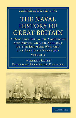 The Naval History of Great Britain James Chamier Paperback Volume 5