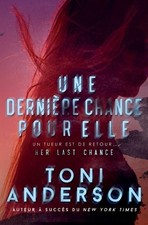 Une dernière chance pour elle [French] by Toni Anderson [Paperback]
