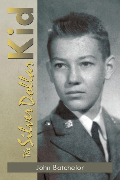 John Batchelor | The Silver Dollar Kid | Taschenbuch | Englisch (2014) | Xlibris-image