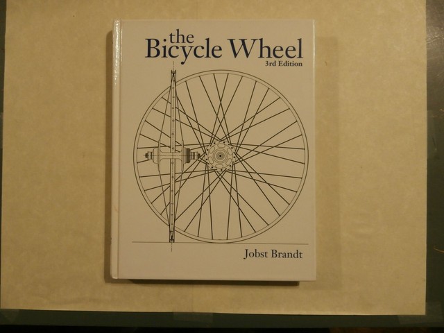 jobst brandt the bicycle wheel