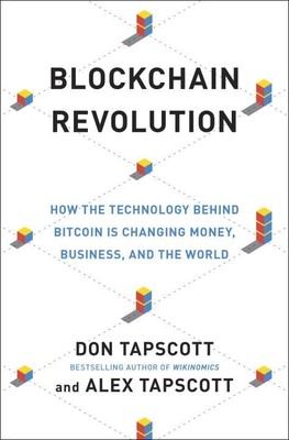 Blockchain Revolution: How the Technology Behind Bitcoin Is Changing Mon .. NEW