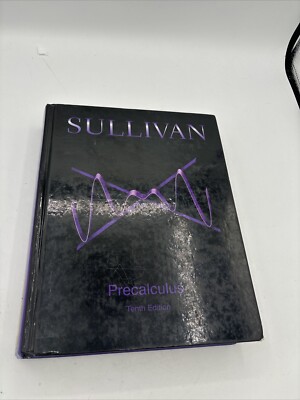 Precalculus (10th Edition) - Hardcover By Sullivan, Michael - GOOD
