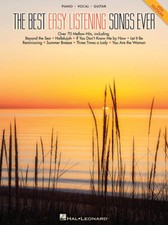 The Best Easy Listening Songs Ever - 4th Edition Piano/Vocal/Guitar Songbook