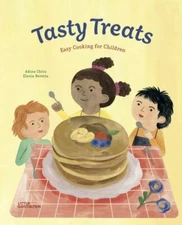 Tasty Treats : Easy Cooking for Children, Hardcover by Chitu, Adina; Beretta,...