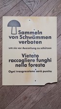 Pilz Pilze Schild Sammeln Verboten 50 X 40 Deko 2-Sprachig Deutsch-Italienisch