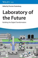 Laboratory of the Future | Thorsten Teutenber...