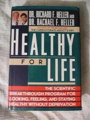 Healthy for Life: The - Hardcover, by Heller Dr. Rachael - Very Good g