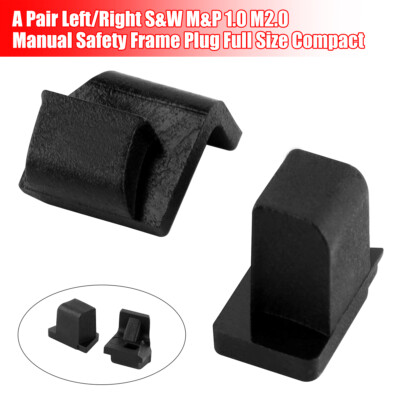 Black Manual Thumb Safety Frame Shape Plug For S&W M&P 1.0 M2.0 40S&W 357sig 45