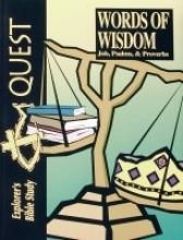 BIBLE QUEST - WORDS OF WISDOM - JOB, PSALMS AND PROVERBS: By Marni Shideler VG