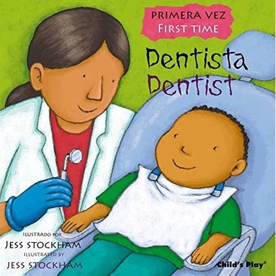 Dentista/Dentist - Spa,Eng Language Picture Book NEW Yanitzia Canett 2022